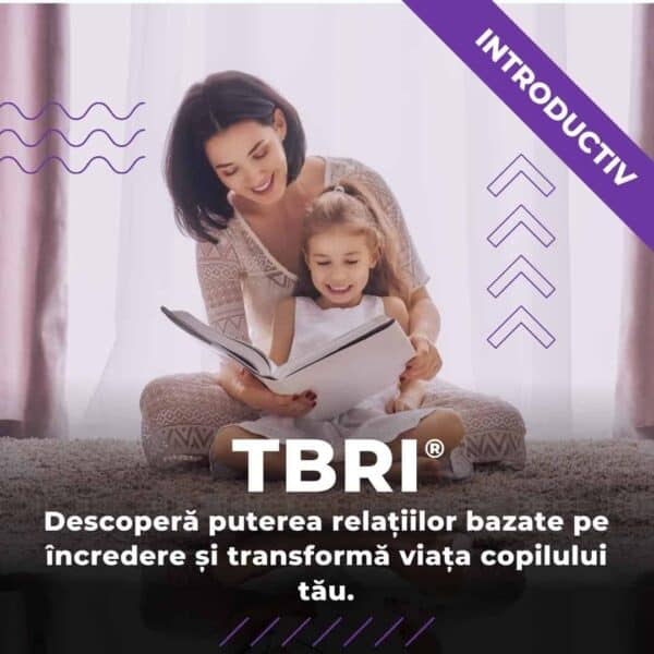 TBRI® Introductiv – Curs Online | Mai 2024